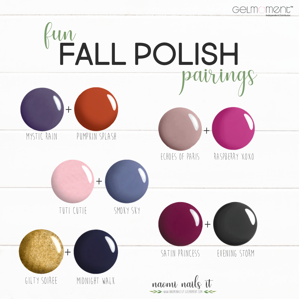 fall polish, gel polish, fall nail polish, polish pairs, gelmoment, gel polish, naomi nails it