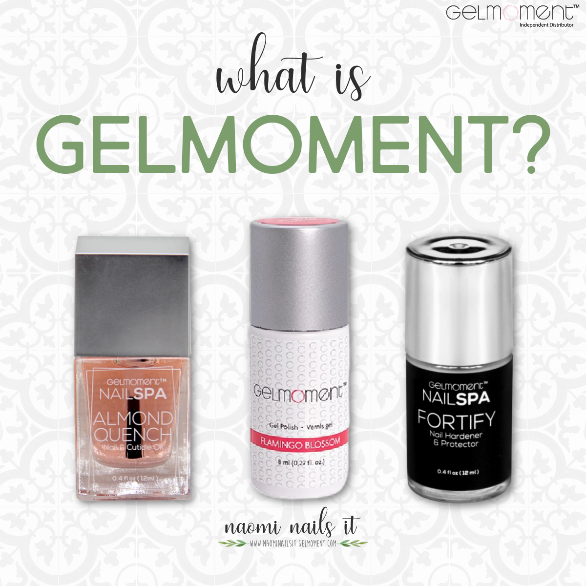 what is gelmoment, gelmoment, gel polish, diy gel nails, nontoxic nails, naomi nails it, gel polish, gel manicure, diy gel, at home gel